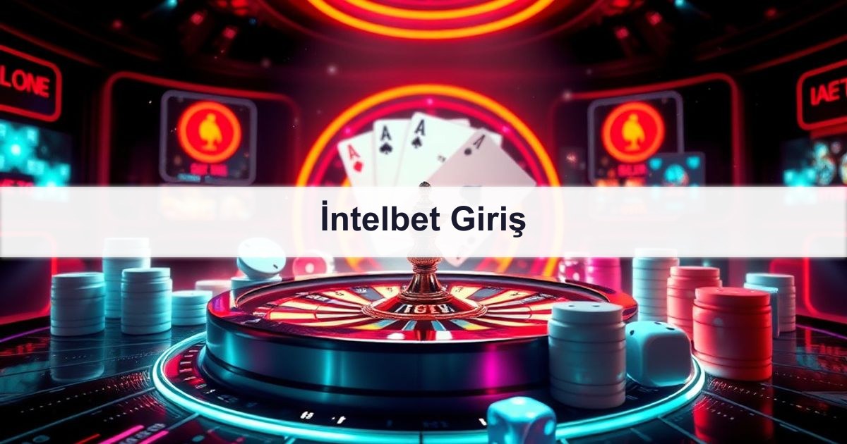 İntelbet Giriş
