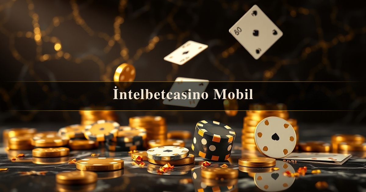 İntelbetcasino Mobil